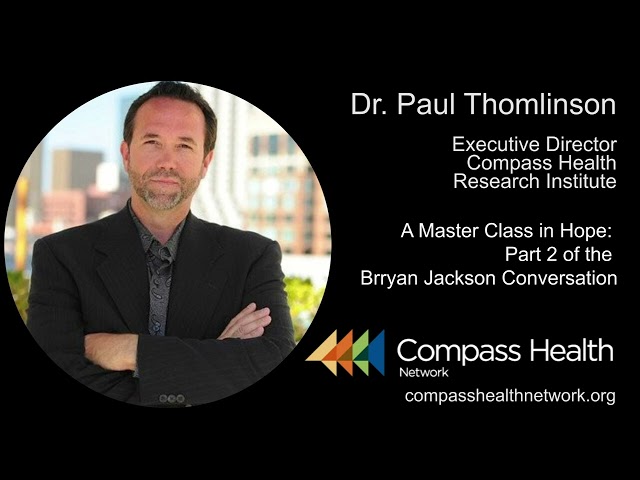 A Master Class in Hope Pt 2. -- The Story of Brryan Jackson, Part 2